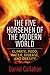 The Five Horsemen of the Modern World: Climate, Food, Water, Disease, and Obesity