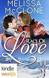 Race of Love by Melissa McClone