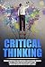 Critical Thinking by New Familiar Publishing