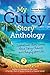 My Gutsy Story Anthology Second Edition with 9 New Stories