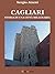 Cagliari. Storia di una cit...