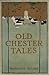 Old Chester Tales