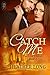 Catch Me by Heather Long