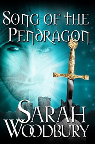 Song of the Pendragon (The Last Pendragon Saga #3)