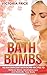 Bath Bombs: 40 Magnificent ...