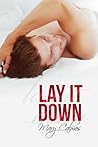 Lay It Down by Mary Calmes