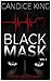 Best Laid Plans: Black Mask, Volume 4 (Steamy Suspense Action Thriller, Suspenseful Romance Books)