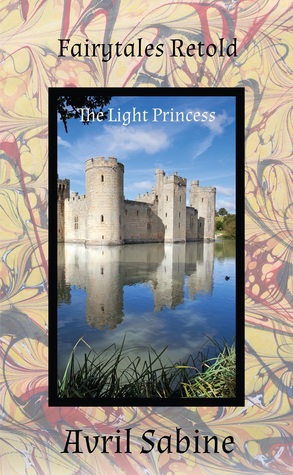 The Light Princess (Fairytales Retold)