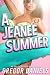 A Jeanee Summer (Gender Transformation Erotica)