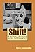 Shift!: A Guide for Designing Programs that Align Services to Student Needs and Promote Success (Research-Based Data-Driven Educational Decisions)
