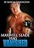 Maxwell Slade Has Vanished