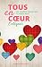 Tous en coeur, l'intégrale