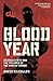 Blood Year: Islamic State and the Failures of the War on Terror