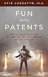 Fun with Patents:...