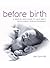 Before Birth: A week-by-wee...