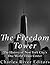 The Freedom Tower: The History of New York City’s One World Trade Center