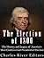 The Election of 1800: The History and Legacy of America’s Most Controversial Presidential Election