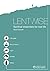 Lentwise: Spiritual Essenti...