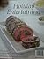 Holiday Entertaining