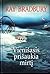 Vienišasis prisišaukia mirtį by Ray Bradbury