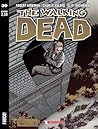 The walking dead n. 30 - Fuoco The walking dead n. 30 - Fuoco