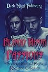 ROMANCE: PARANORMAL ROMANCE:Blood Moon Passions(Witches Wizards Romance Box Set) (Fantasy Angels Occult Collection)