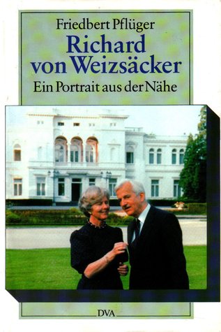 Richard von Weizsäcker, Ein Portrait aus der Nähe