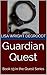 Guardian Quest: Book 13 in the Quest Series