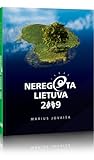 Neregėta Lietuva 2009 by Marius Jovaiša
