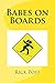 Babes on Boards
