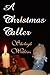 A Christmas Caller (Christm...
