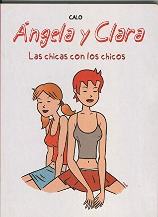 Ángela y Clara: las chicas con los chicos