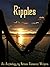Ripples: An Anthology by Ne...
