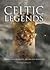Celtic Legends by Michael Kerrigan