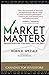 Market Masters: Interviews with Canada’s Top Investors ― Proven Investing Strategies You Can Apply