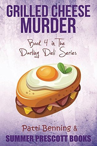 Grilled Cheese Murder (Darling Deli #4)