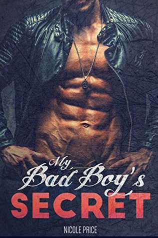 My Bad Boy's Secret (Kindle Edition)