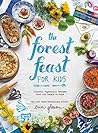 The Forest Feast ...