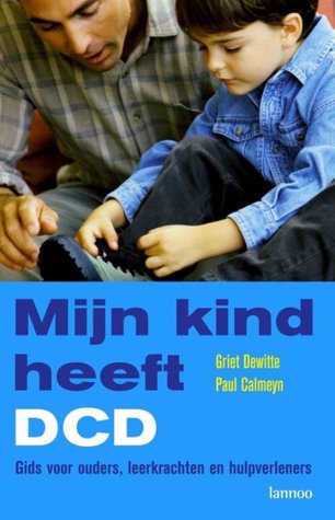 Mijn kind heeft DCD