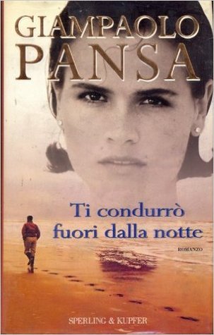 Ti condurrò fuori dalla notte (Paperback)