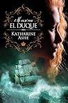 Me casé con el duque by Katharine Ashe
