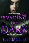 Evading The Dark by E.M. Rinaldi
