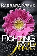 Fighting Fate
