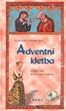 Adventní kletba by Vlastimil Vondruška