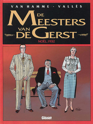 Noël, 1932 (De meesters van de gerst, #4)