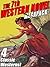 The 7th Western Novel MEGAPACK®: 4 Classic Westerns