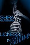 Lioness in Blue by Shira Glassman