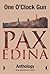 Pax Edina: One O'Clock Gun Anthology