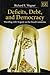 Deficits, Debt, and Democracy by Richard E. Wagner