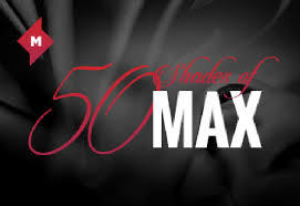 50 shades of Max